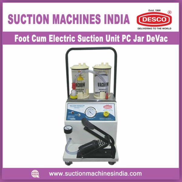 Foot Cum Electric-Suction-Unit-PC-Jar-DeVac