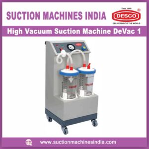 High Vacuum Suction Machine DeVac 1